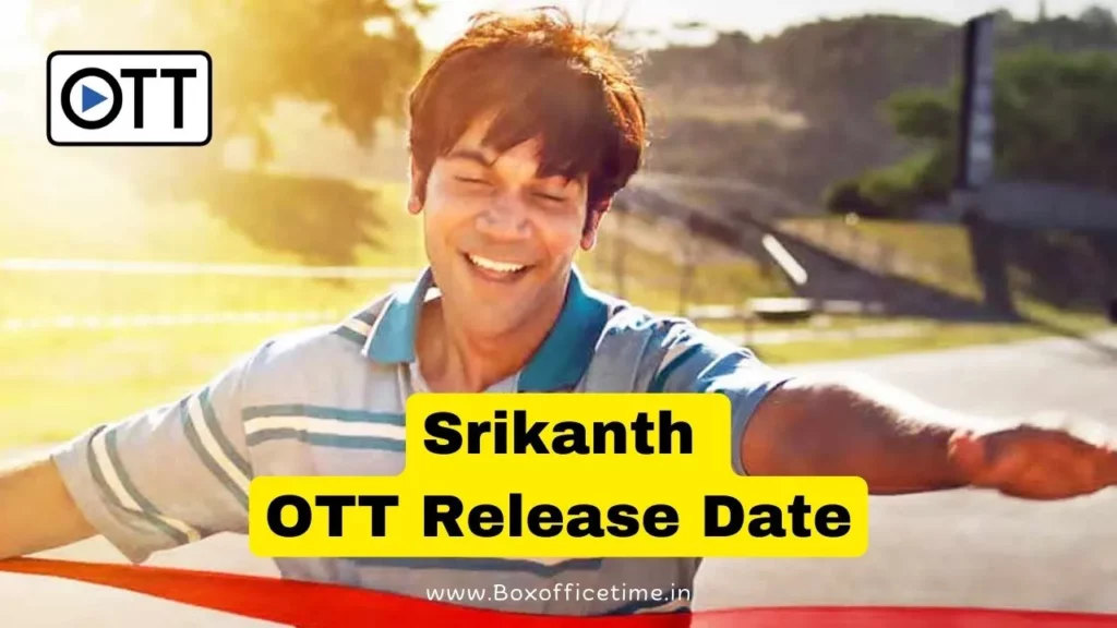 Srikanth OTT Release Date Cast, OTT Rights and Watch Online Details