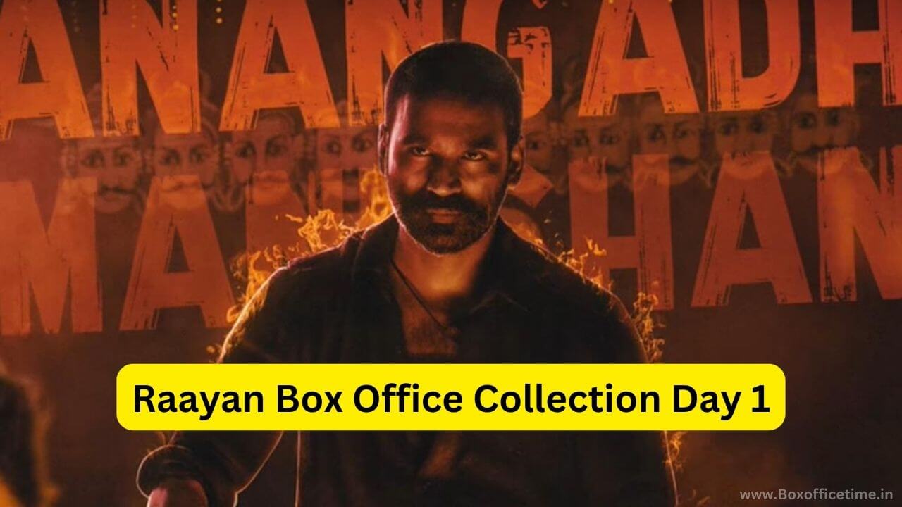 Raayan Box Office Collection Day 1