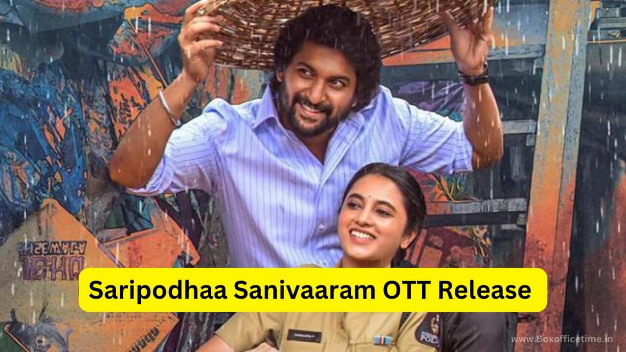 Saripodhaa Sanivaaram OTT Release Date