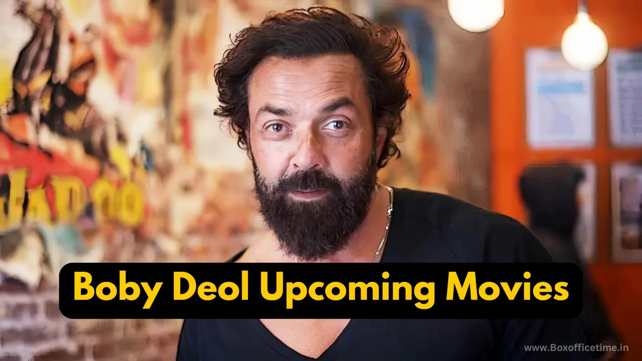 Boby Deol Upcoming Movies