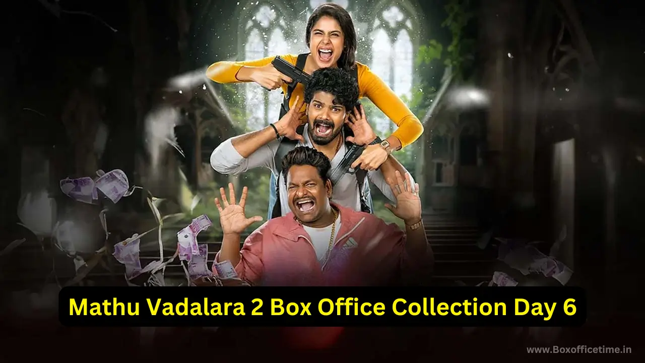 Mathu Vadalara 2 Box Office Collection Day 6