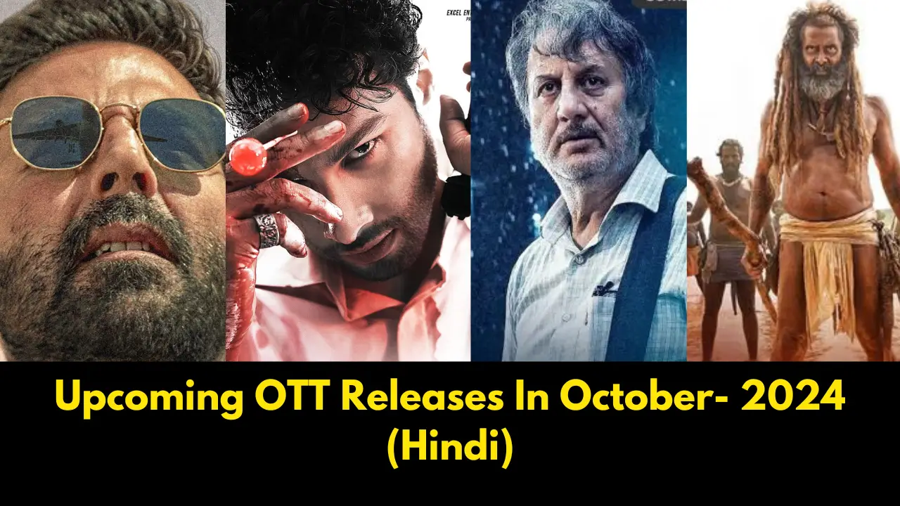 Upcoming OTT Releases In October (Hindi)