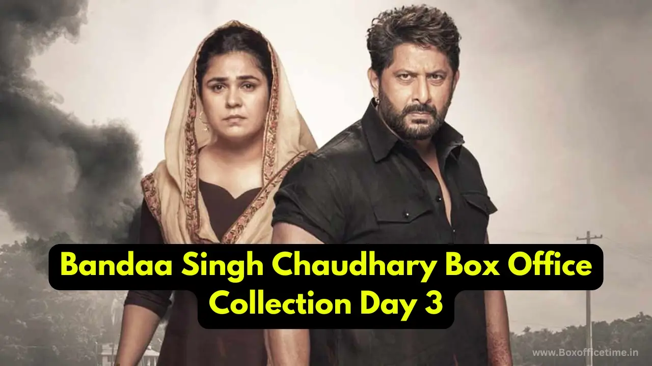 Bandaa Singh Chaudhary Box Office Collection Day 3