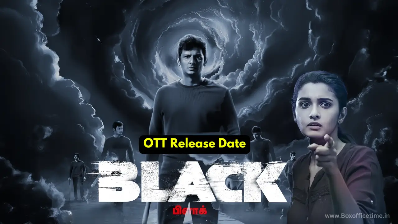 Black OTT Release Date and Platform