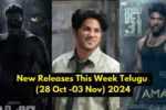 New Releases This Week Telugu (28 Oct -03 Nov) 2024