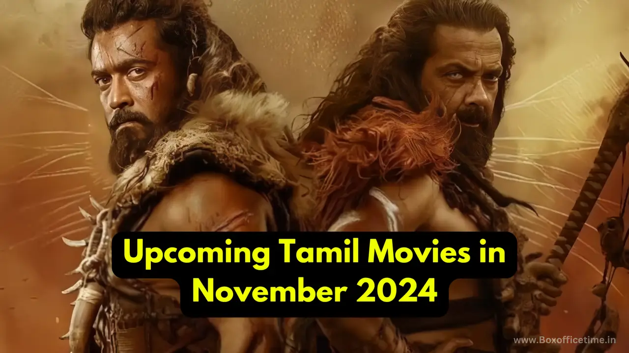 Upcoming Tamil Movies in November 2024