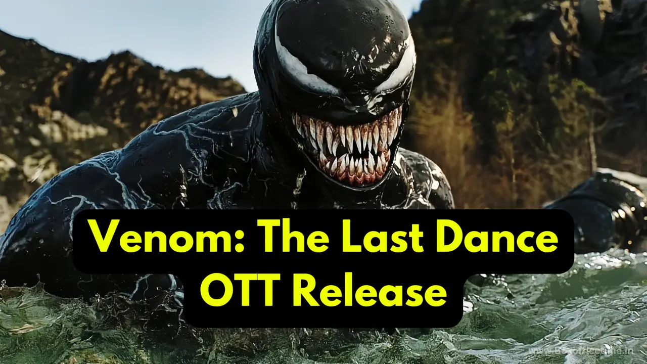 Venom The Last Dance OTT Release Date