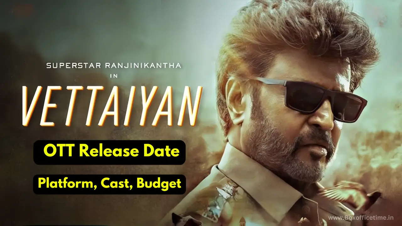 Vettaiyan OTT Release Date