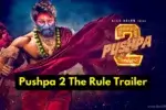 Pushpa 2 The Rule Trailer