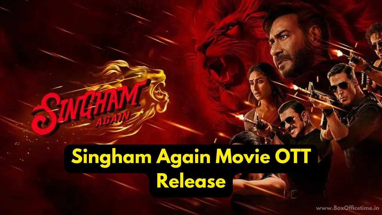 Singham Again Movie OTT Release