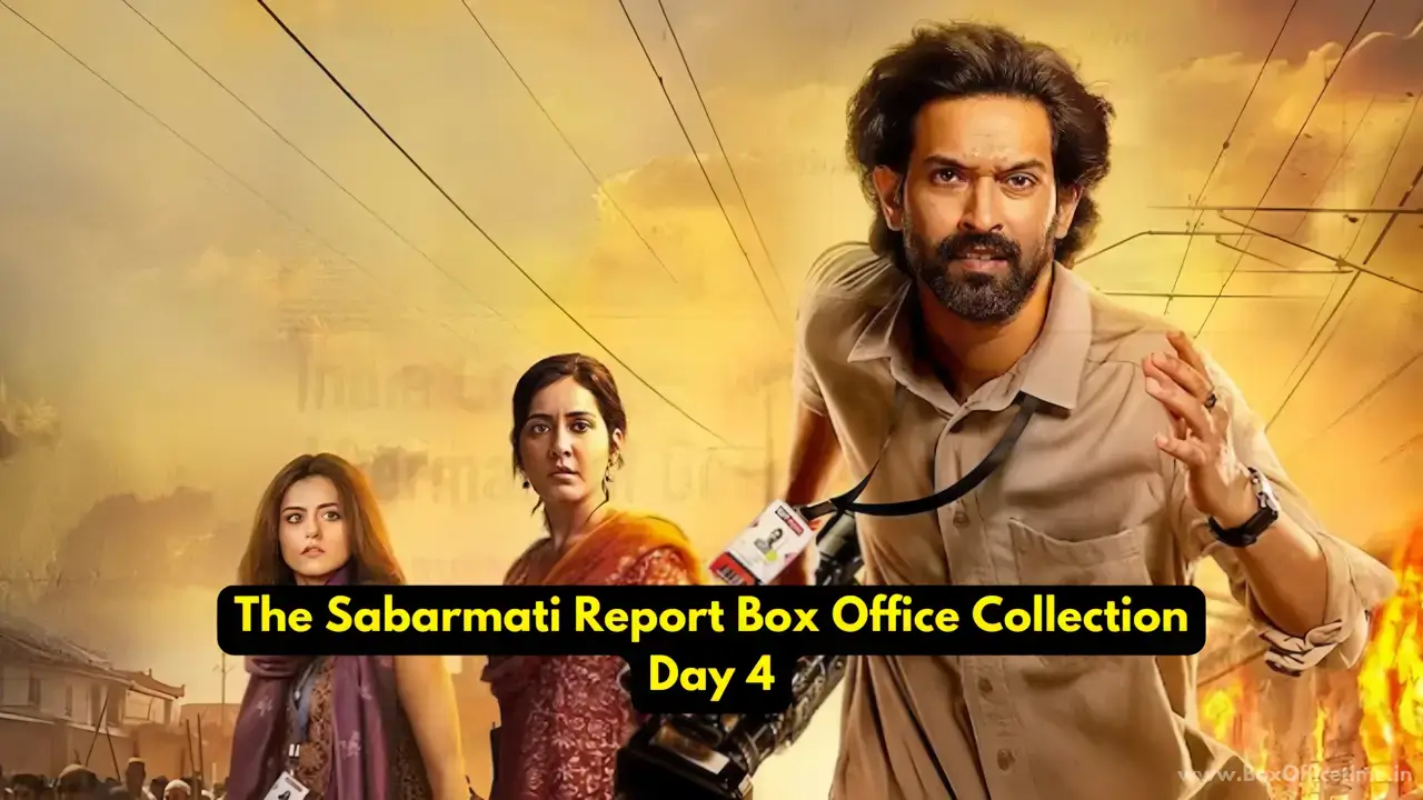 The Sabarmati Report Box Office Collection Day 4