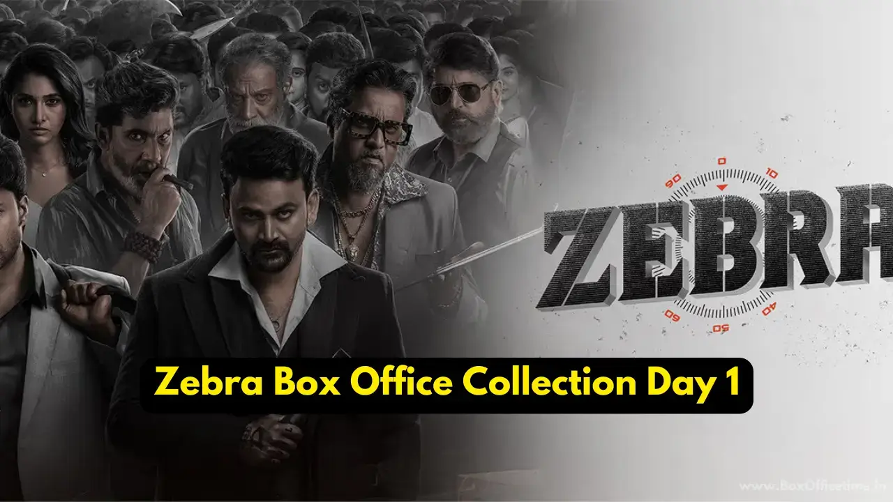 Zebra Box Office Collection Day 1