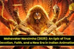 Mahavatar Narsimha (2025): An Epic of True Devotion, Faith, and a New Era in Indian Animation 4 Mahavatar Narsimha (2025)